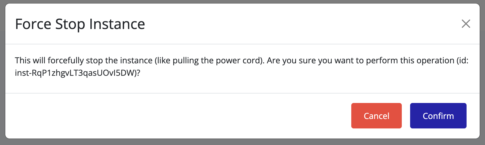Instance State Confirm Force Stop